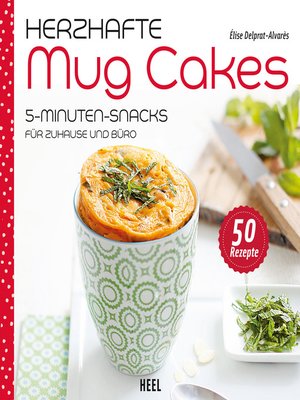 cover image of Herzhafte Mug Cakes